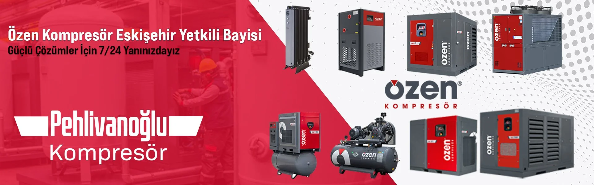 Özen Kompresör Eskişehir Yetkili Bayi - Pehlivanoğlu Kompresör